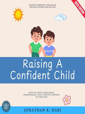 cover image of Raising a Confident Child